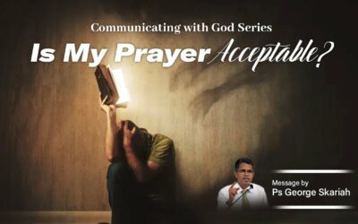 Is My Prayer Acceptable to God?